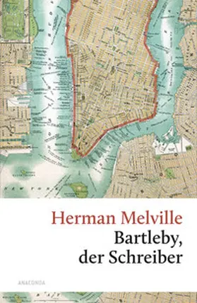 Melville |  Bartleby, der Schreiber | Buch |  Sack Fachmedien
