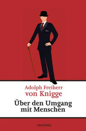 Knigge |  Über den Umgang mit Menschen | Buch |  Sack Fachmedien