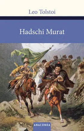 Tolstoi |  Hadschi Murat | Buch |  Sack Fachmedien