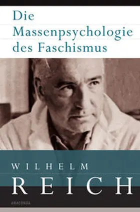 Reich |  Die Massenpsychologie des Faschismus | Buch |  Sack Fachmedien
