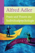 Adler |  Praxis und Theorie der Individualpsychologie | Buch |  Sack Fachmedien