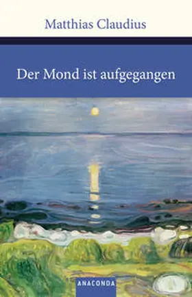 Claudius |  Der Mond ist aufgegangen | Buch |  Sack Fachmedien