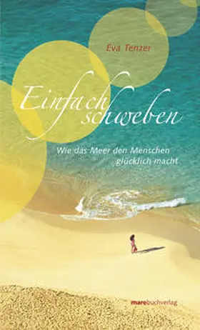 Tenzer |  Einfach schweben | Buch |  Sack Fachmedien