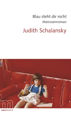 Schalansky |  Blau steht dir nicht | Buch |  Sack Fachmedien