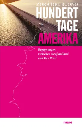 del Buono |  Hundert Tage Amerika | Buch |  Sack Fachmedien