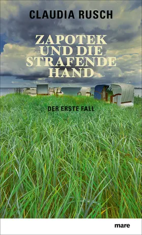 Rusch |  Zapotek und die strafende Hand | Buch |  Sack Fachmedien