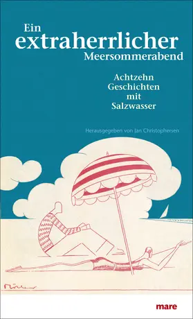 Christophersen |  Ein extraherrlicher Meersommerabend | Buch |  Sack Fachmedien