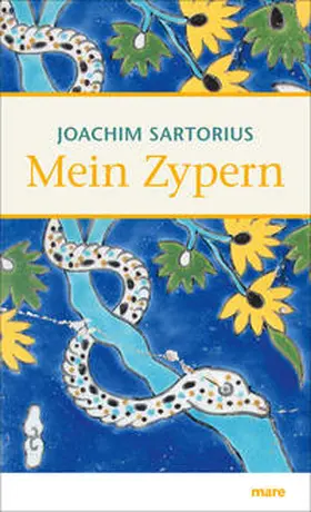 Sartorius | Mein Zypern | Buch | 978-3-86648-174-9 | www.sack.de