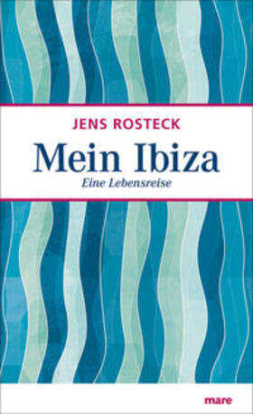 Rosteck | Mein Ibiza | Buch | 978-3-86648-175-6 | sack.de