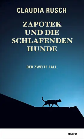 Rusch |  Zapotek und die schlafenden Hunde | Buch |  Sack Fachmedien