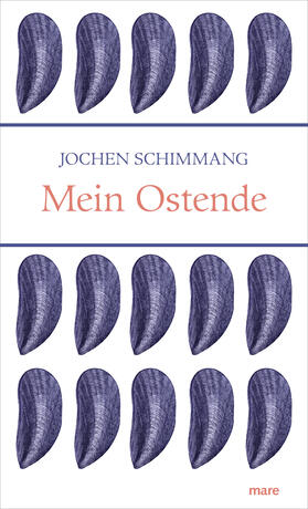 Schimmang | Mein Ostende | Buch | 978-3-86648-298-2 | sack.de