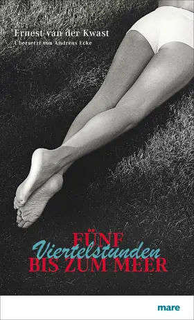 Kwast |  Fünf Viertelstunden bis zum Meer | eBook | Sack Fachmedien