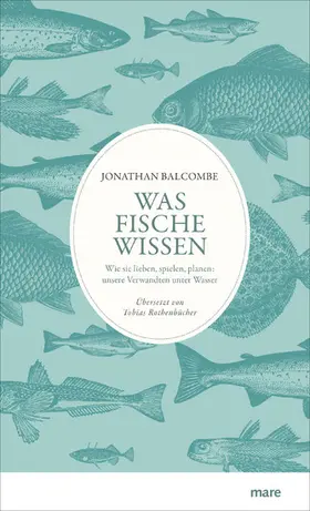 Balcombe |  Was Fische wissen | eBook | Sack Fachmedien