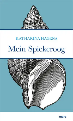 Hagena | Mein Spiekeroog | E-Book | www.sack.de