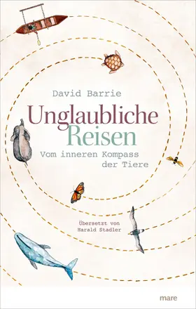 Barrie |  Unglaubliche Reisen | eBook | Sack Fachmedien