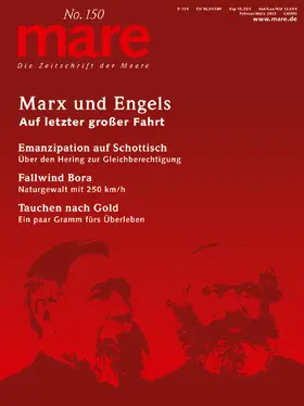 Gelpke |  mare - Die Zeitschrift der Meere / No. 150 / Marx und Engels | Buch |  Sack Fachmedien
