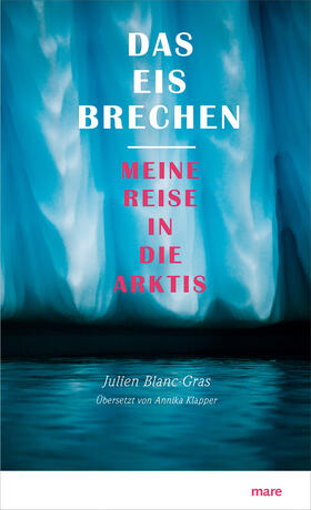 Blanc-Gras / Klapper | Das Eis brechen | Buch | 978-3-86648-605-8 | sack.de