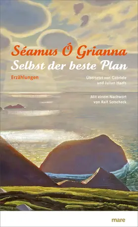Ó Grianna / Haefs |  Selbst der beste Plan | Buch |  Sack Fachmedien