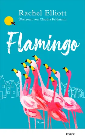 Elliott |  Flamingo | Buch |  Sack Fachmedien