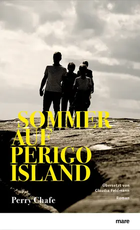Chafe |  Sommer auf Perigo Island | Buch |  Sack Fachmedien