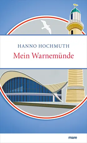 Hochmuth |  Mein Warnemünde | Buch |  Sack Fachmedien