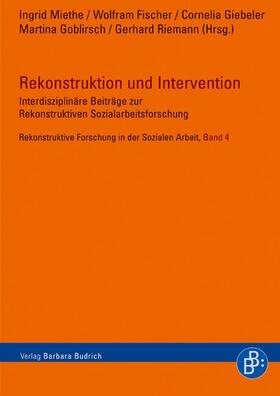 Miethe / Fischer / Giebeler |  Rekonstruktion und Intervention | Buch |  Sack Fachmedien