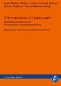 Miethe / Fischer / Giebeler |  Rekonstruktion und Intervention | Buch |  Sack Fachmedien