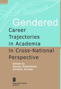 Siemienska / Zimmer |  Gendered Career Trajectories in Academia in Cross-National Perspective | Buch |  Sack Fachmedien