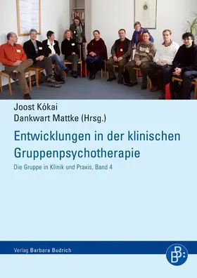 Kokai / Kókai / Mattke |  Entwicklungen in der klinischen Gruppenpsychotherapie | Buch |  Sack Fachmedien