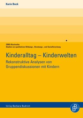 Bock | Kinderalltag – Kinderwelten | Buch | 978-3-86649-169-4 | sack.de