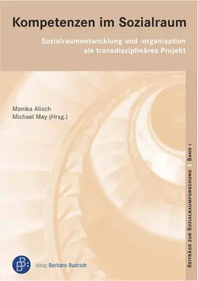 Alisch / May |  Kompetenzen im Sozialraum | Buch |  Sack Fachmedien