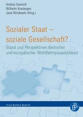 Gawrich / Knelangen / Windwehr |  Sozialer Staat – soziale Gesellschaft? | Buch |  Sack Fachmedien