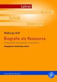 Hoff |  Biografie als Ressource | Buch |  Sack Fachmedien
