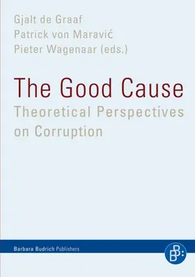 de Graaf / von Maravic / Wagenaar |  The Good Cause | Buch |  Sack Fachmedien