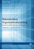 Vogd |  Rekonstruktive Organisationsforschung | Buch |  Sack Fachmedien