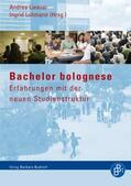 Liesner / Lohmann |  Bachelor bolognese – Erfahrungen mit der neuen Studienstruktur | Buch |  Sack Fachmedien