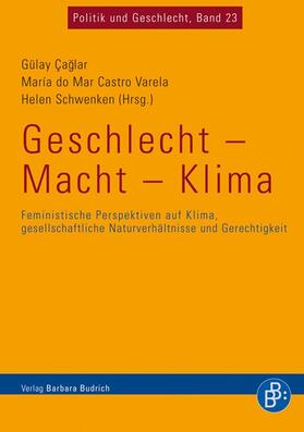 Caglar / Castro Varela / Schwenken | Geschlecht – Macht – Klima | Buch | 978-3-86649-330-8 | sack.de