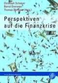 Scherrer / Overwien / Dürmeier |  Perspektiven auf die Finanzkrise | Buch |  Sack Fachmedien