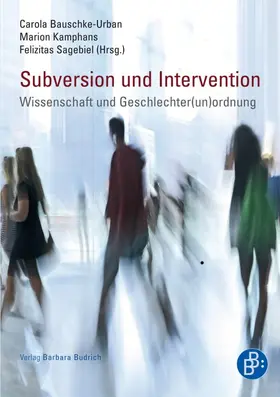 Bauschke-Urban / Kamphans / Sagebiel | Subversion und Intervention | Buch | 978-3-86649-360-5 | www.sack.de