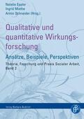 Miethe / Eppler / Schneider |  Quantitative und Qualitative Wirkungsforschung | Buch |  Sack Fachmedien