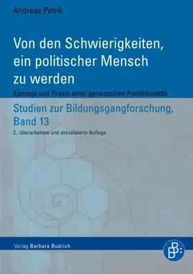 Petrik |  Von den Schwierigkeiten, ein politischer Mensch zu werden | Buch |  Sack Fachmedien