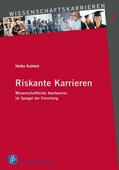 Kahlert |  Riskante Karrieren | Buch |  Sack Fachmedien