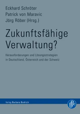 von Maravic / Schröter / Röber |  Zukunftsfähige Verwaltung? | Buch |  Sack Fachmedien