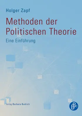 Zapf |  Methoden der Politischen Theorie | Buch |  Sack Fachmedien