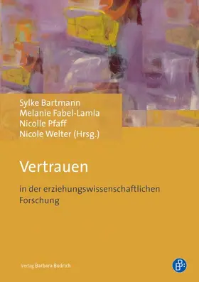 Bartmann / Fabel-Lamla / Pfaff |  Vertrauen | Buch |  Sack Fachmedien