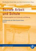 Braches-Chyrek / Gilde Soziale Arbeit e.V. c / o Sächsische Landjugend e.V. Andreas Borchert / Lenz |  Soziale Arbeit und Schule | eBook | Sack Fachmedien
