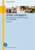 Blaschke / Blaschke-Nacak |  Schule schnuppern | eBook | Sack Fachmedien