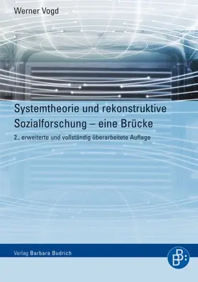 Vogd |  Systemtheorie und rekonstruktive Sozialforschung | eBook | Sack Fachmedien