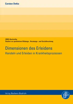 Detka |  Dimensionen des Erleidens | eBook | Sack Fachmedien