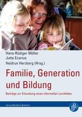 Müller / Ecarius / Herzberg |  Familie, Generation und Bildung | eBook | Sack Fachmedien
